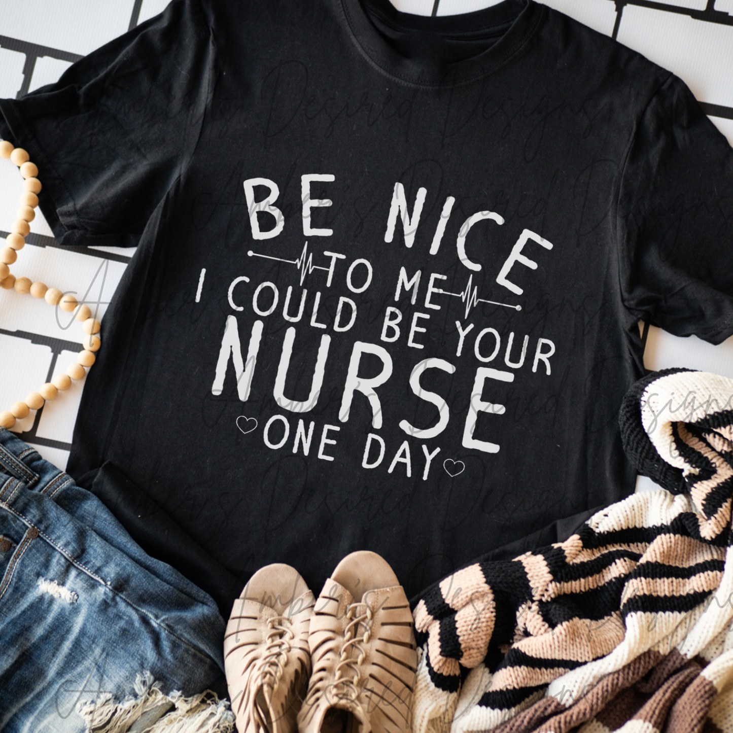 Be nice to me I could be your nurse one day - short sleeve T